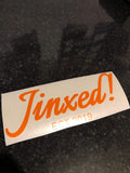 Jinxed! Decal Sticker