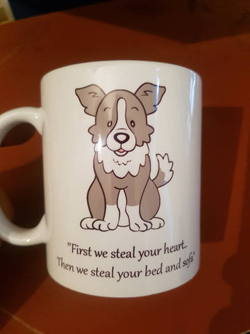First we steal your heart mug Border Collie